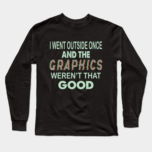 Gamer Gift Idea Long Sleeve T-Shirt by othmane4